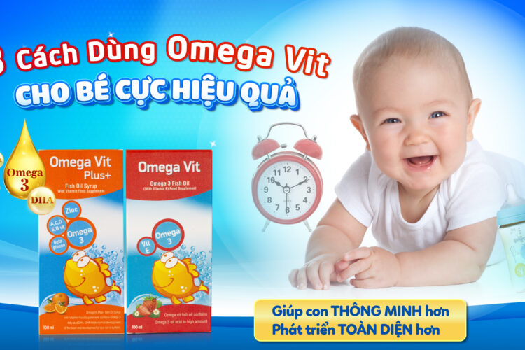 3 cách dùng omega vit