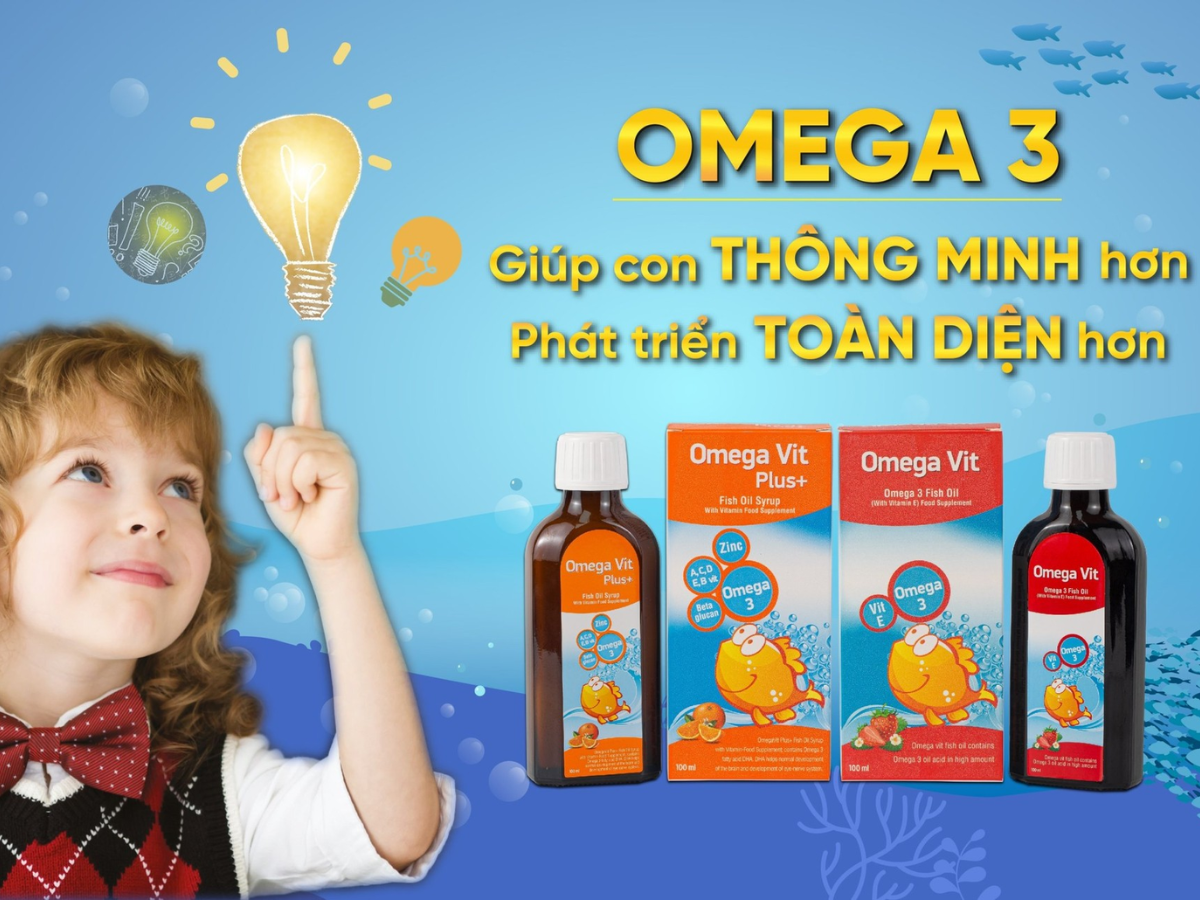 Cách lựa chọn Omega 3 phù hợp với trẻ nhỏ